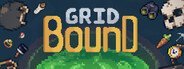 Gridbound