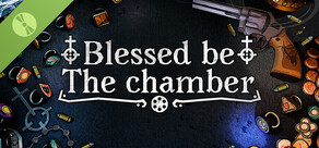 Blessed be the chamber Demo