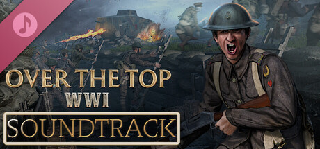 Over The Top: WWI Soundtrack banner image