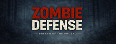 Zombie Defense:Breach of The Undead
