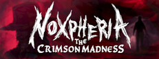 Noxpheria: The Crimson Madness