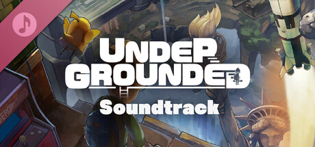 UNDERGROUNDED Soundtrack banner image