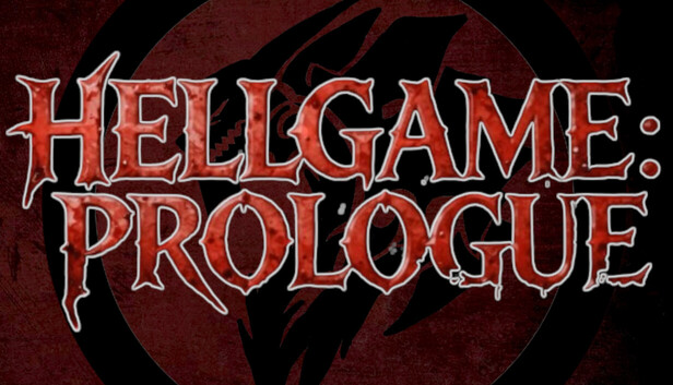 Hellgame: Prologue