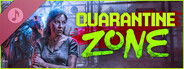 Quarantine Zone: The Last Check Soundtrack