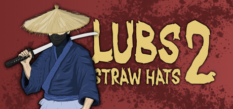 The Lubs 2: Straw Hats