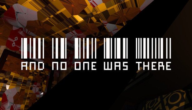 And No One Was There