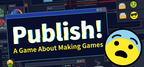 Publish! A Game About Making Games