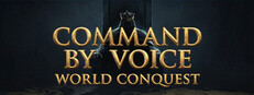 Command by Voice: World Conquest