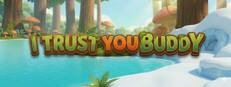 I Trust You Buddy cover