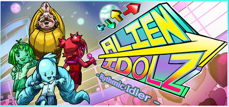 Alien Idolz : Rhythmic Idler
