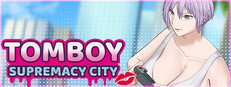 Tomboy Supremacy City