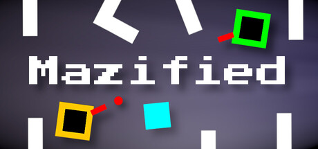 Mazified