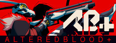 ALTEREDBLOOD+ [AB+]