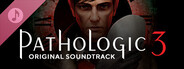 Pathologic 3 Soundtrack