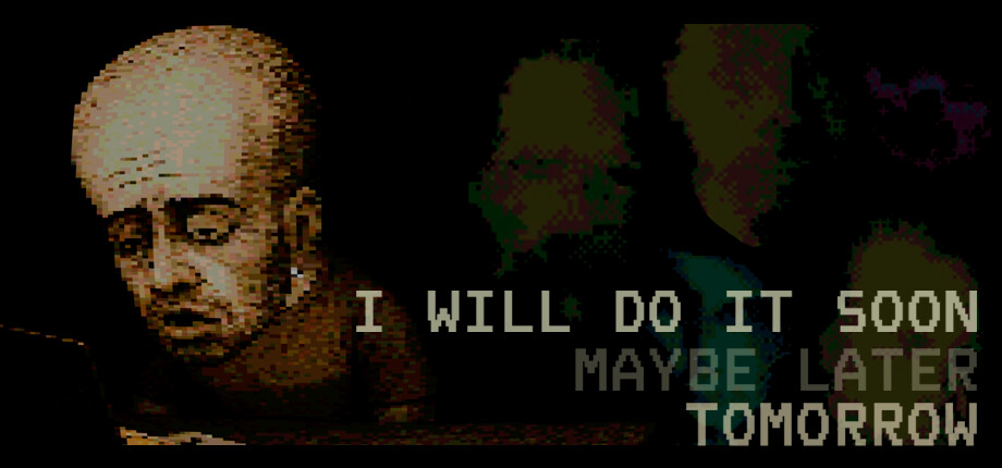 I WILL DO IT SOON MAYBE LATER TOMORROW header image
