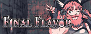 Final Flavor