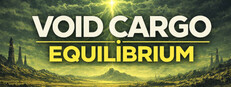Void Cargo: Equilibrium