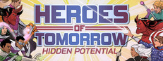 Heroes of Tomorrow: Hidden Potential