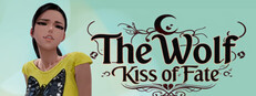 老狼:第一季 - 宿命之吻 (The Wolf: Season 1 - Kiss of Fate) cover