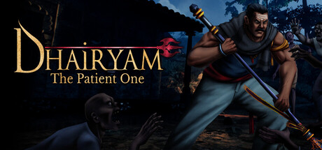 Dhairyam - The Patient One