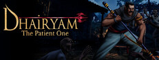 Dhairyam - The Patient One