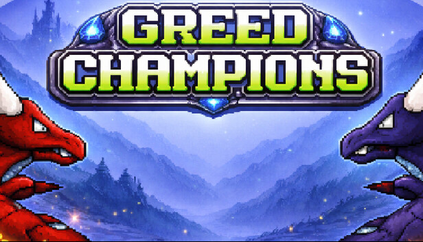 Greed Champions
