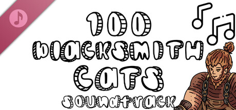 100 Blacksmith Cats Soundtrack banner image