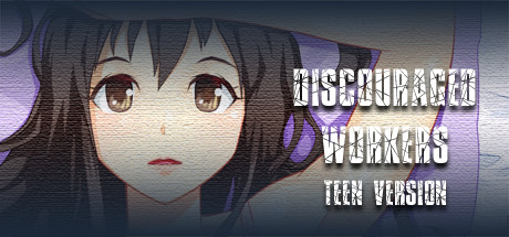 Discouraged Workers TEEN Cover Image