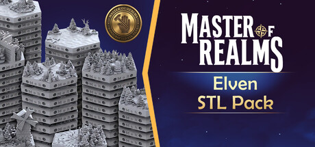 Master Of Realms - Elven STL Pack banner image