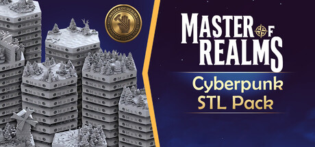 Master Of Realms - Cyberpunk STL Pack banner image