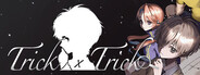 Trick × Trick