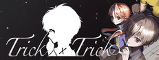 Trick × Trick