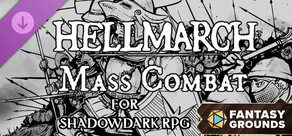 Fantasy Grounds - HellMarch Mass Combat for Shadowdark RPG