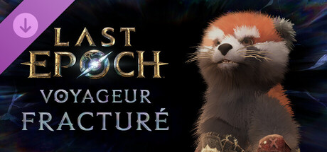 Last Epoch - Fractured Traveler Supporter Pack
