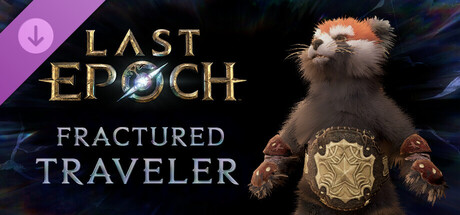 Last Epoch - Fractured Traveler Supporter Pack