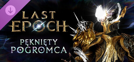 Last Epoch - Fractured Vanquisher Supporter Pack