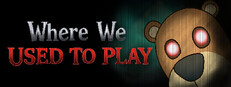 Where We Used to Play cover