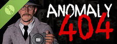 Anomaly 404 Demo