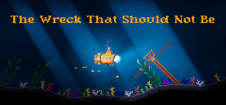 The Wreck That Should Not Be header art