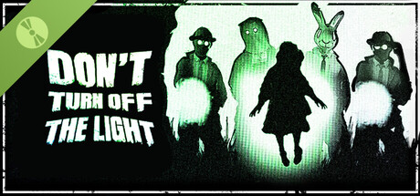 Don’t Turn Off the Light Demo