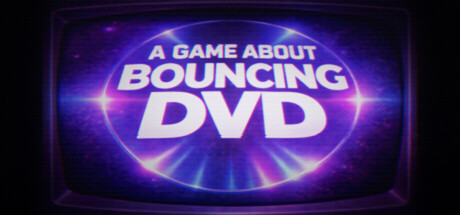A Game About Bouncing DVD