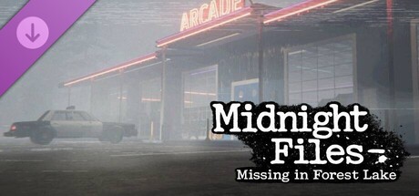 Midnight Files - Missing in Forest Lake