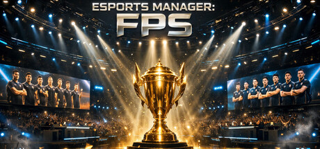 Esports Manager: FPS