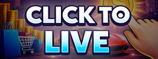 Click to Live