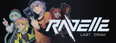 Ravelle - Last Draw Banner