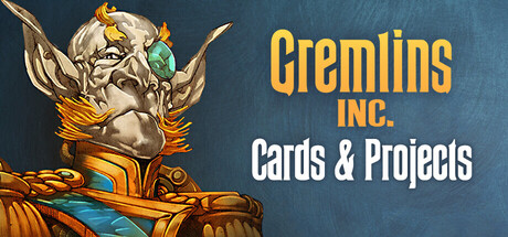 Gremlins, Inc. &ndash; Cards & Projects Playtest
