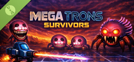 Mega Trons Survivors Demo