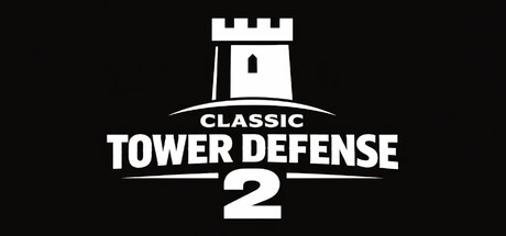 Обложка Classic Tower Defense 2
