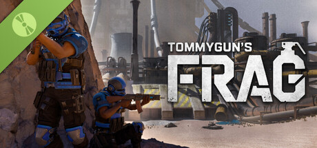 Tommygun's Frag : Demo