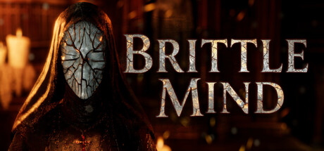 Brittle Mind